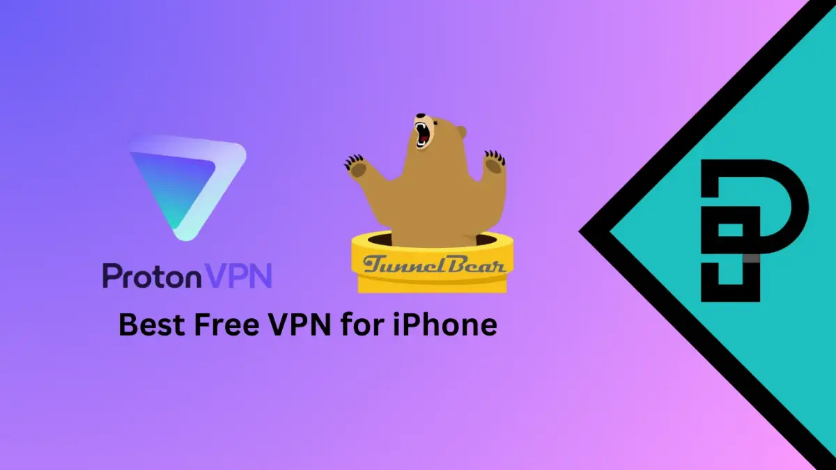 Best Free VPN for iPhone by Pakera.pk