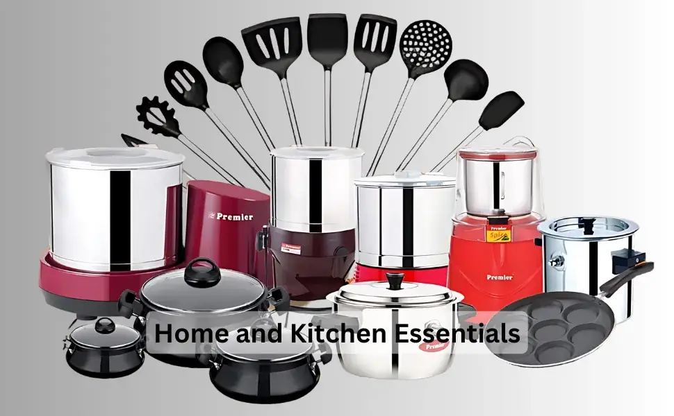 Home and Kitchen Essentials