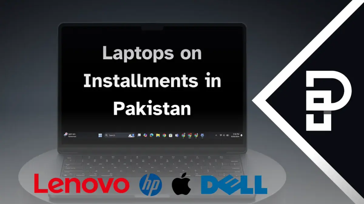 Laptops on Installments in Pakistan