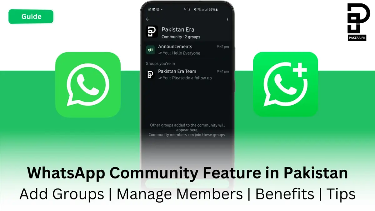 How to Create WhatsApp Community in Pakistan - Add Groups Manage Members Benefits Tips