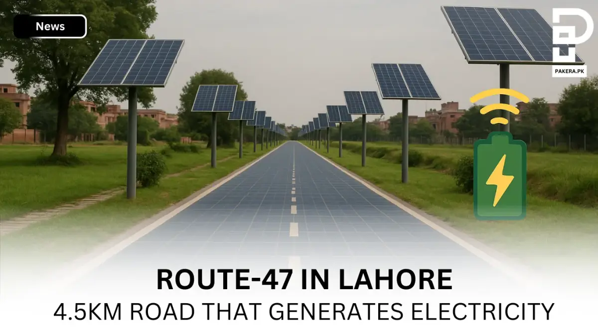 Route 47 in Lahore 4.5KM Road That Generates Electricity
