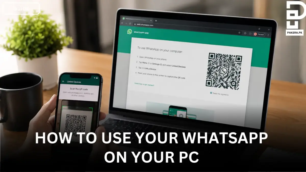 How to Use Your WhatsApp on Your PC