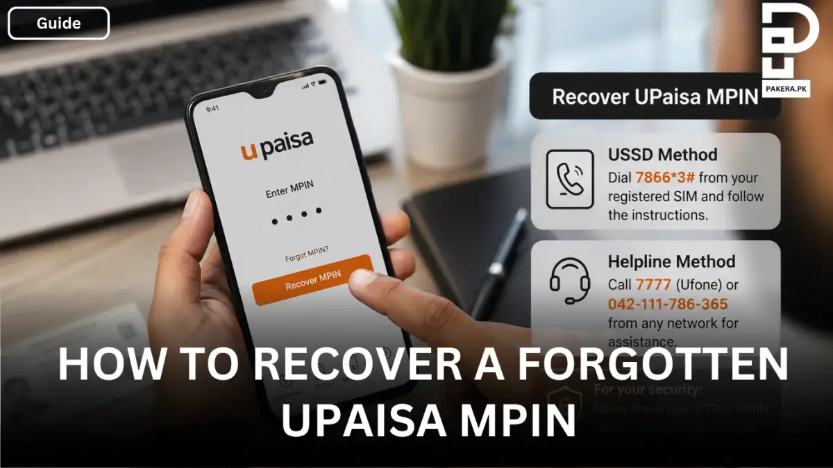 How to Recover a Forgotten UPaisa MPIN