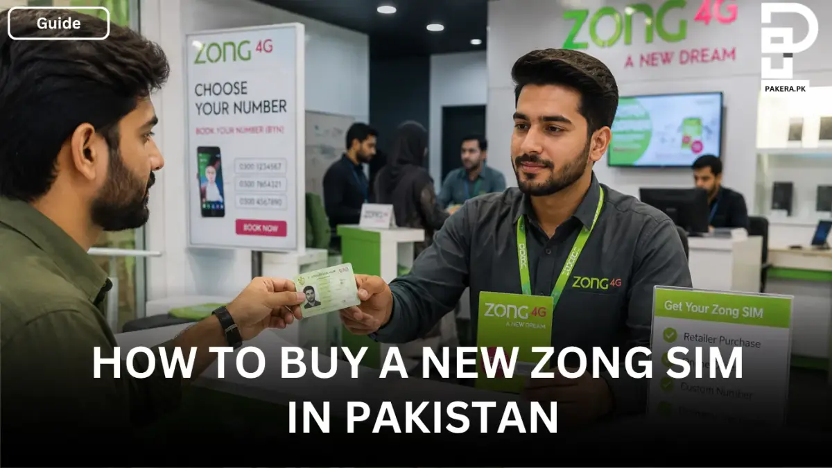 How to Buy a New Zong SIM in Pakistan