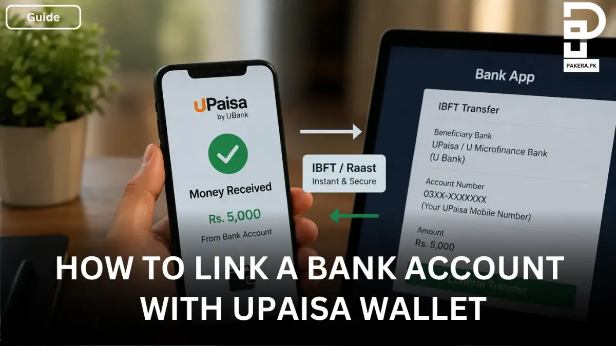 How to Link a Bank Account with Upaisa Wallet