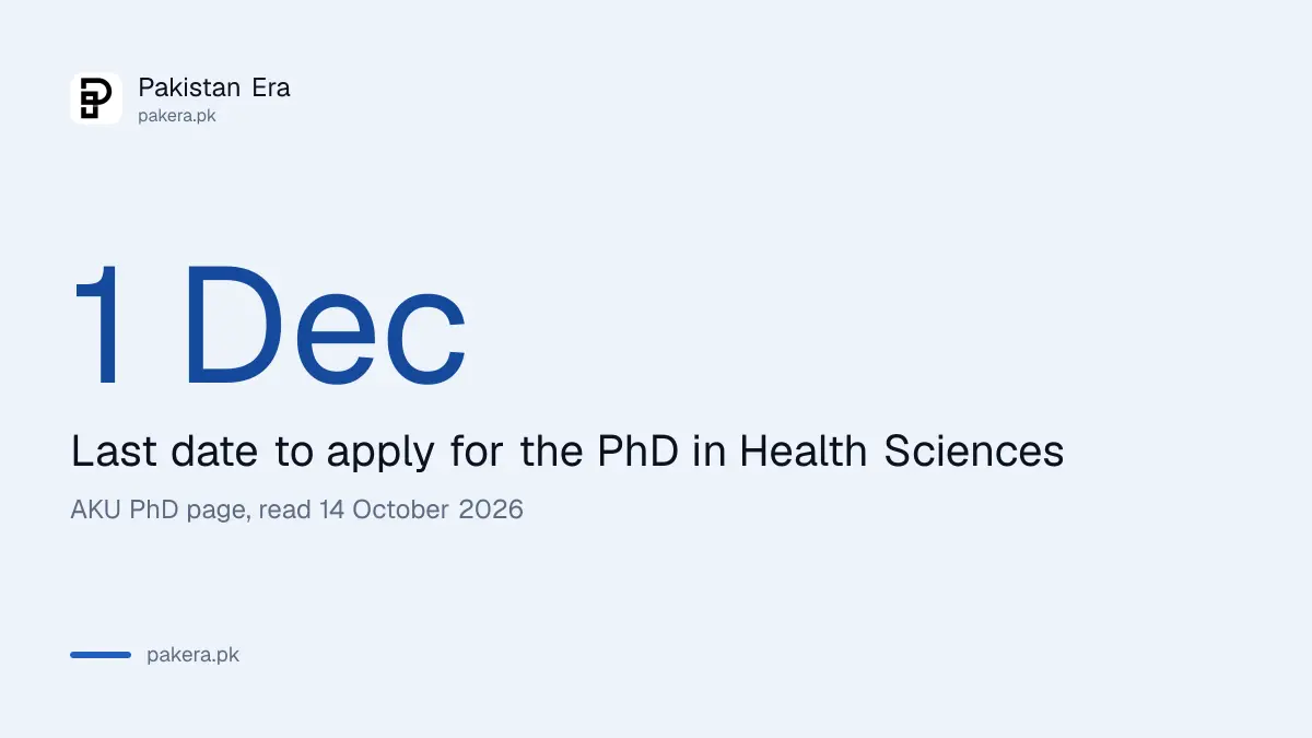 Last date to apply for the Aga Khan University PhD in Health Sciences, 1 December 2026