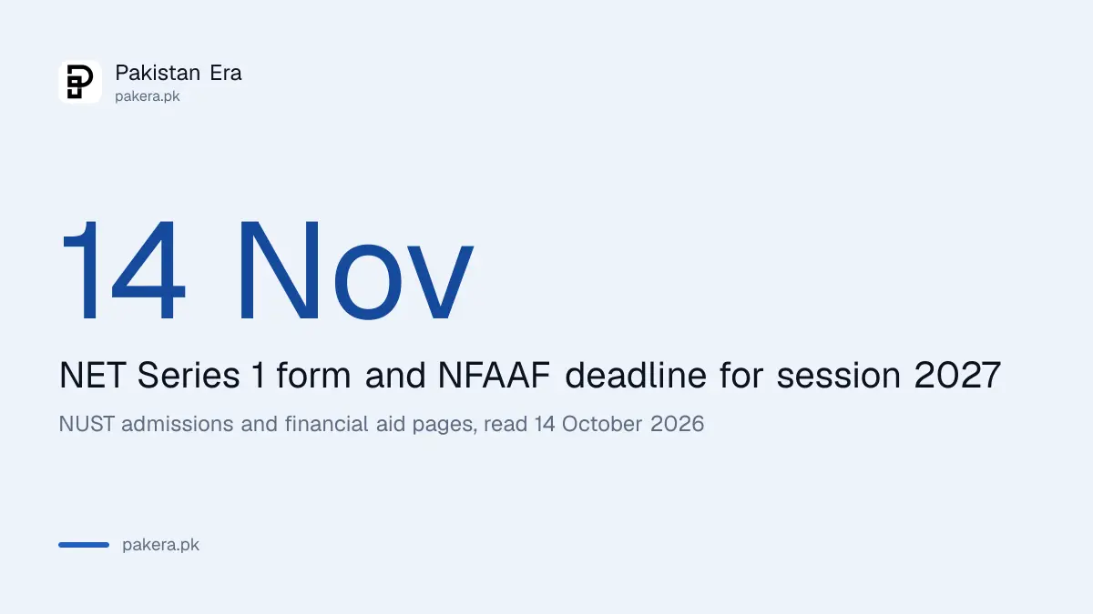NUST need-based financial aid form deadline, 14 November 2026 for NET Series 1