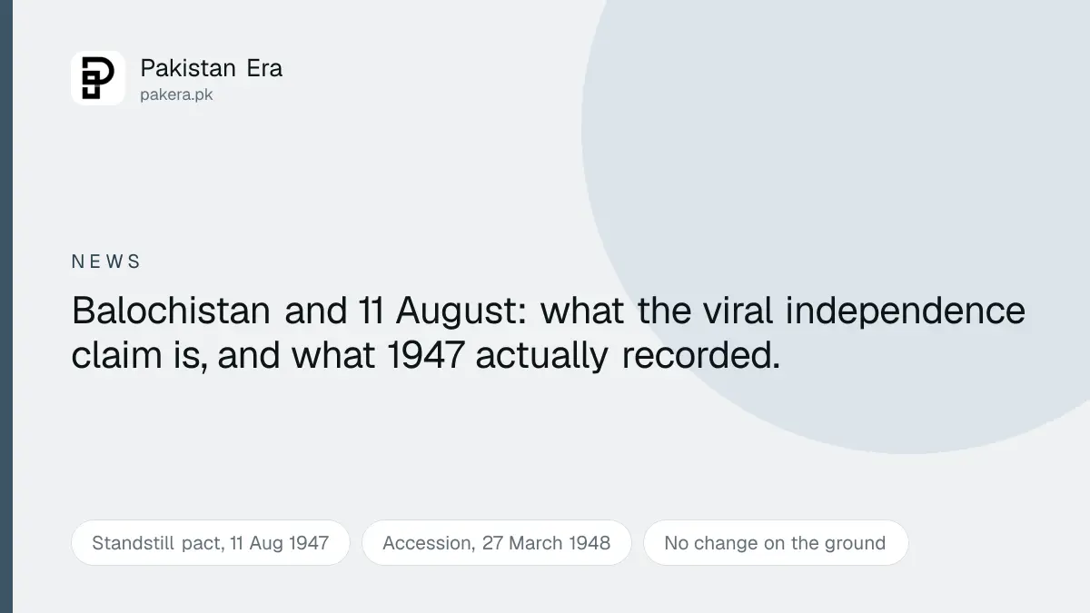 The history behind the Balochistan 11 August independence claim