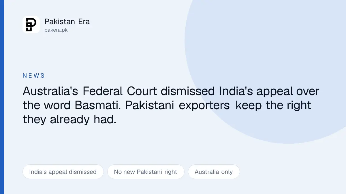 What the Australian Basmati trademark ruling means for Pakistan