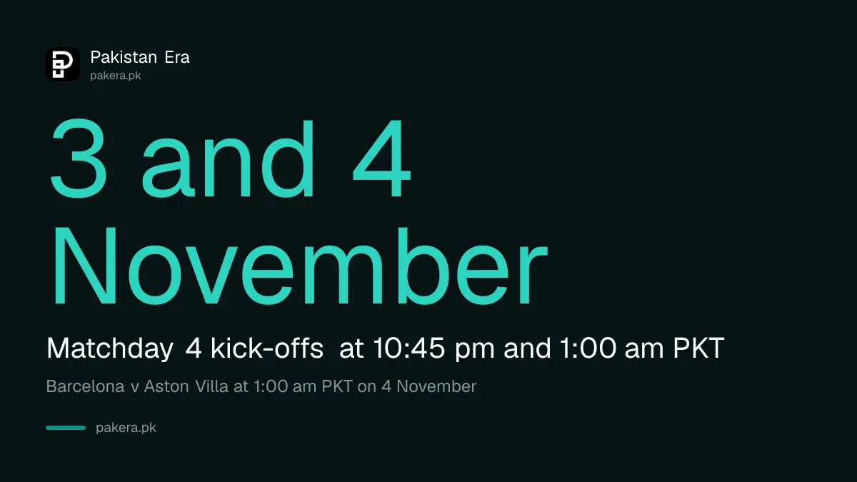 Next Champions League round on 3 and 4 November at 10:45 pm and 1 am PKT