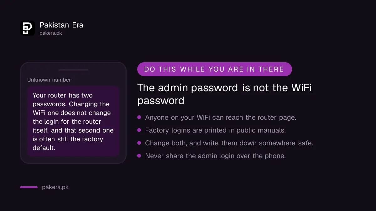 A router has two passwords and most people only change one