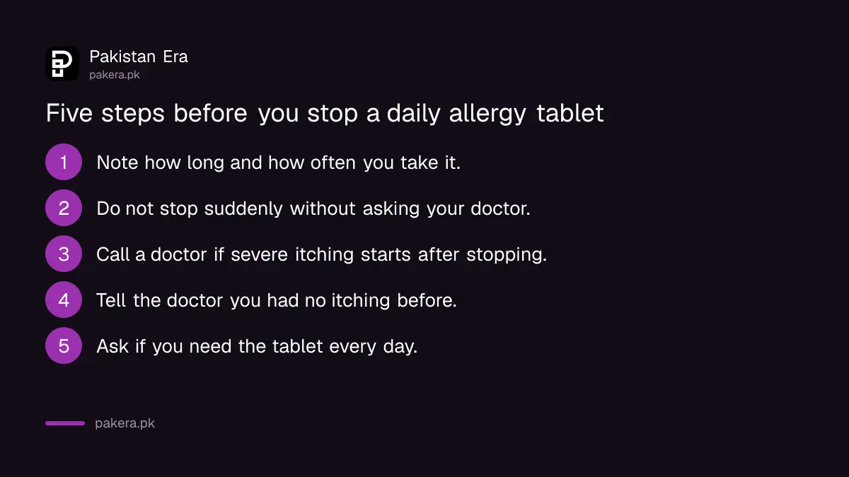 Five steps if you plan to stop long-term cetirizine or levocetirizine in Pakistan