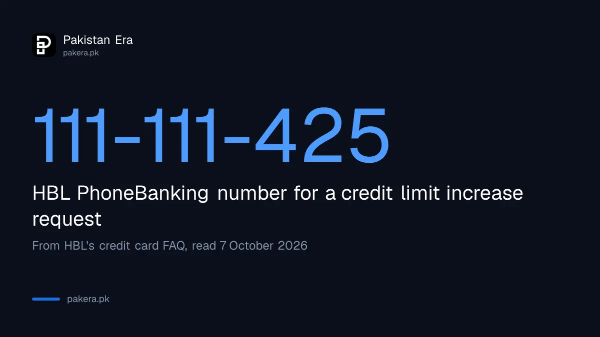 HBL PhoneBanking number 111-111-425 for a credit card limit increase request