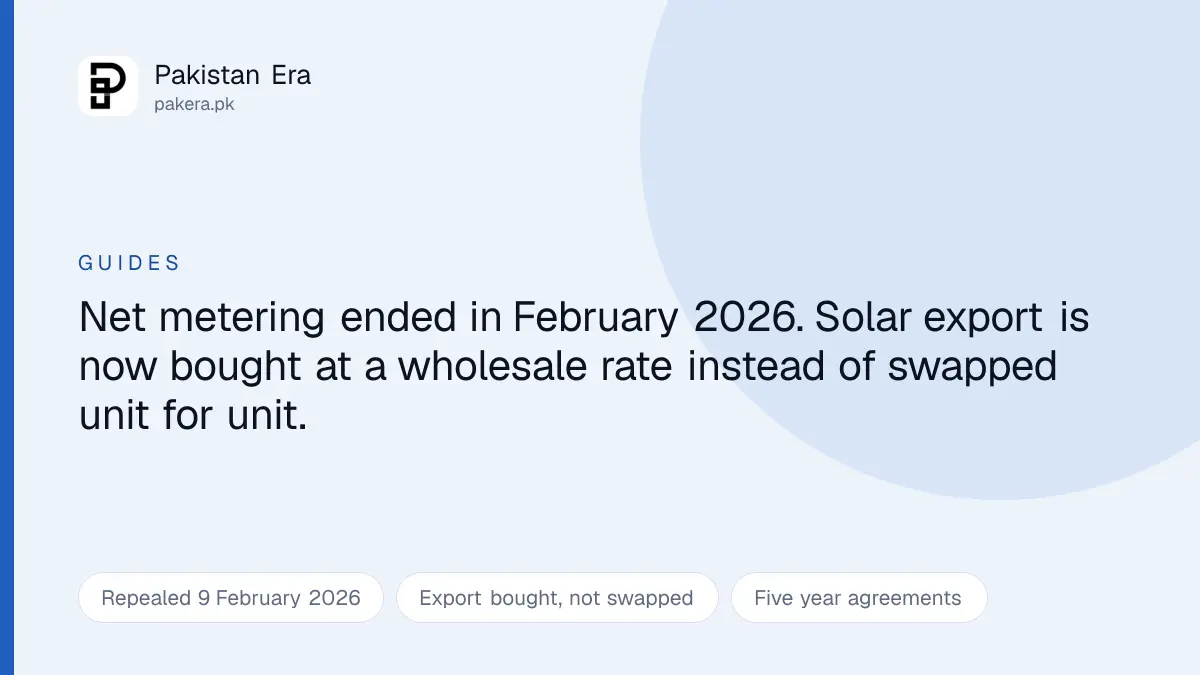Net metering replaced by net billing in Pakistan and what solar export now pays