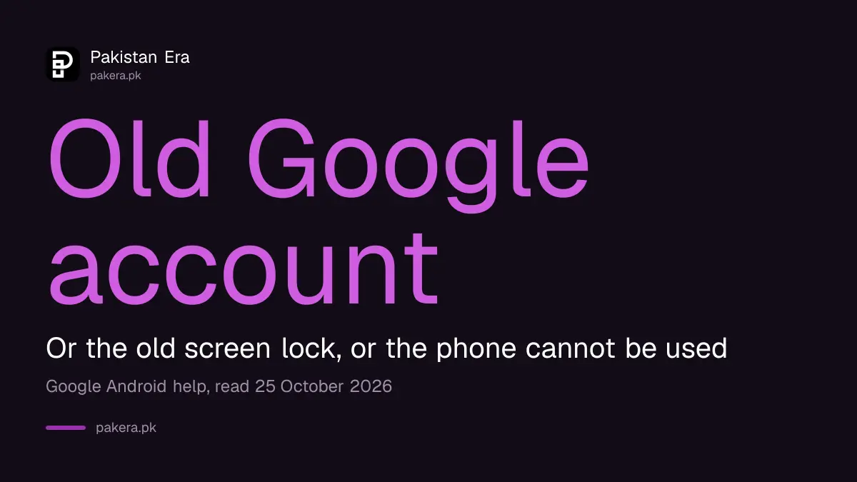 Factory reset protection asks for the old Google account after an Android reset