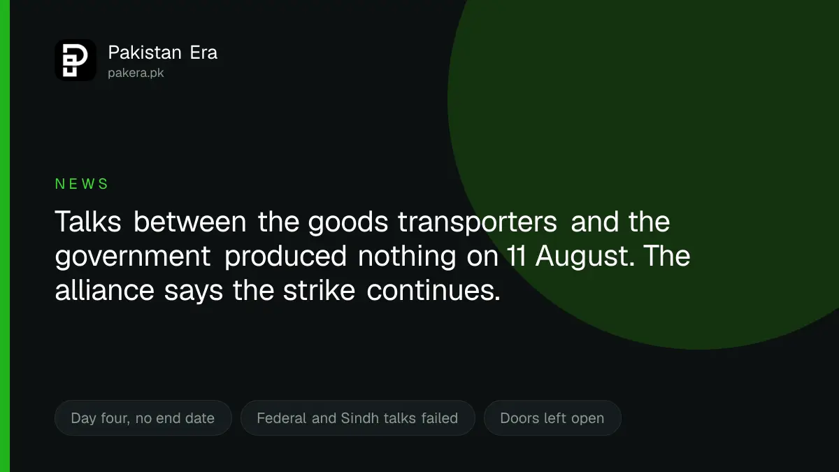 Pakistan goods transport strike continues into a fourth day after talks fail