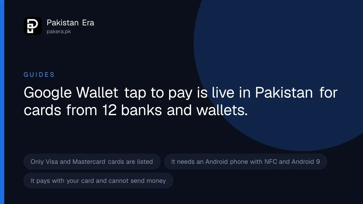 Google Wallet tap to pay in Pakistan with supported bank cards