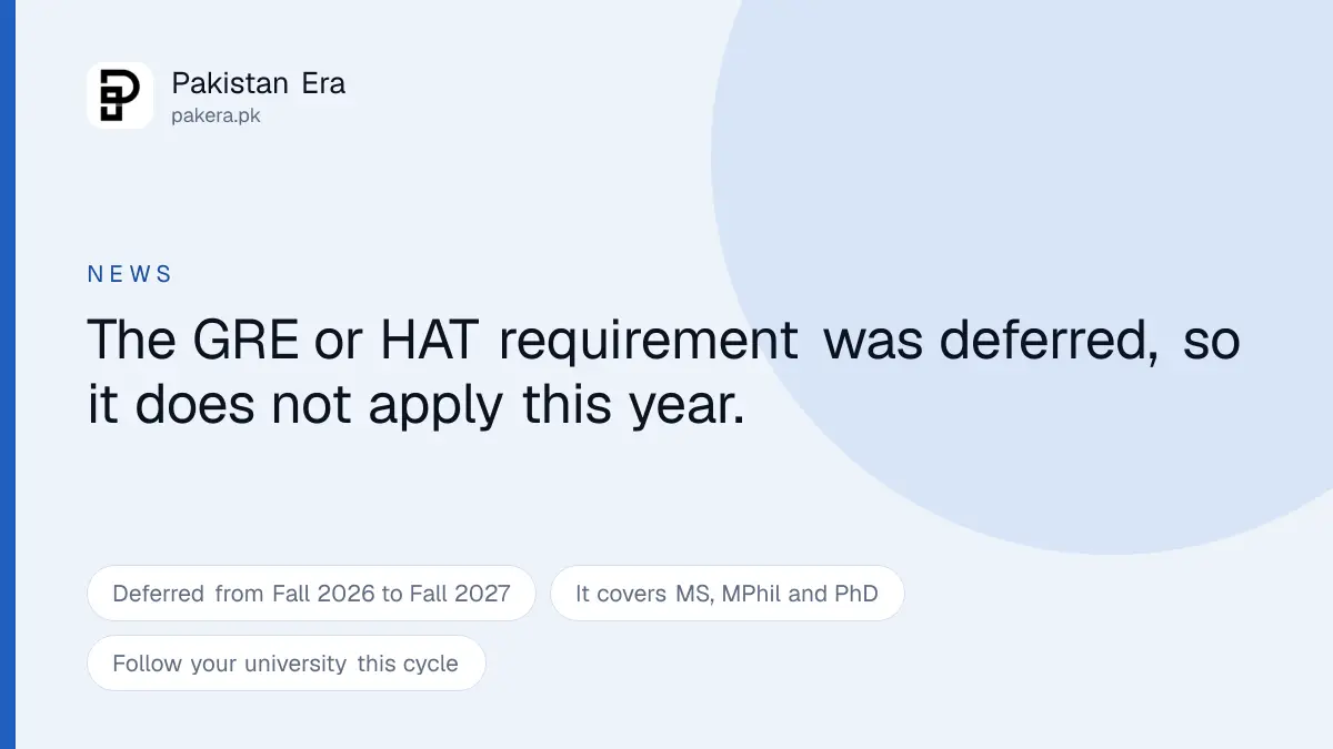 GRE and HAT Are Not Required Until Fall 2027