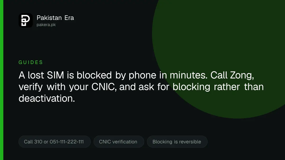 Blocking or deactivating a Zong SIM in Pakistan