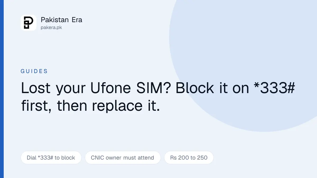 How to get a Ufone duplicate SIM in Pakistan