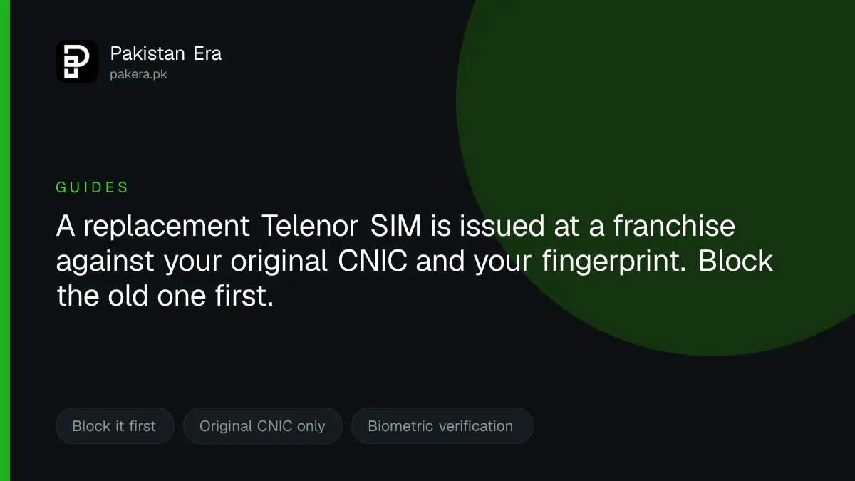 Getting a duplicate Telenor SIM in Pakistan