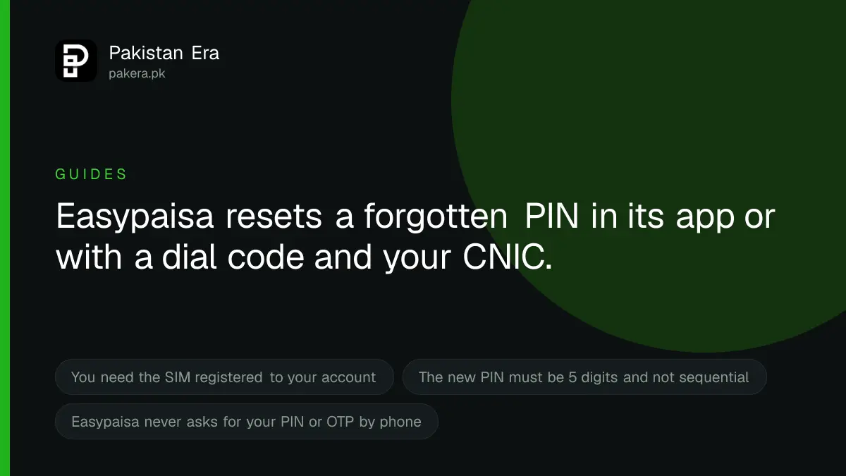 Resetting a forgotten Easypaisa PIN in the app or by dial code