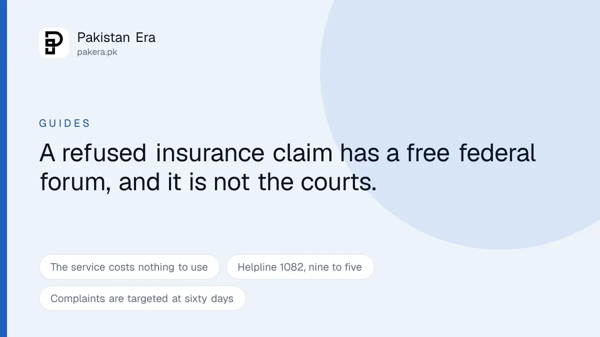 How to complain when an insurance claim is refused in Pakistan