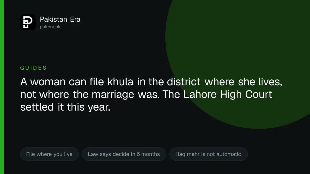 How khula works in Pakistan and where a woman can file the case