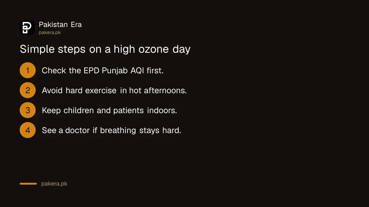 Ozone health steps: check the AQI, avoid hard exercise in hot afternoons, protect children and patients
