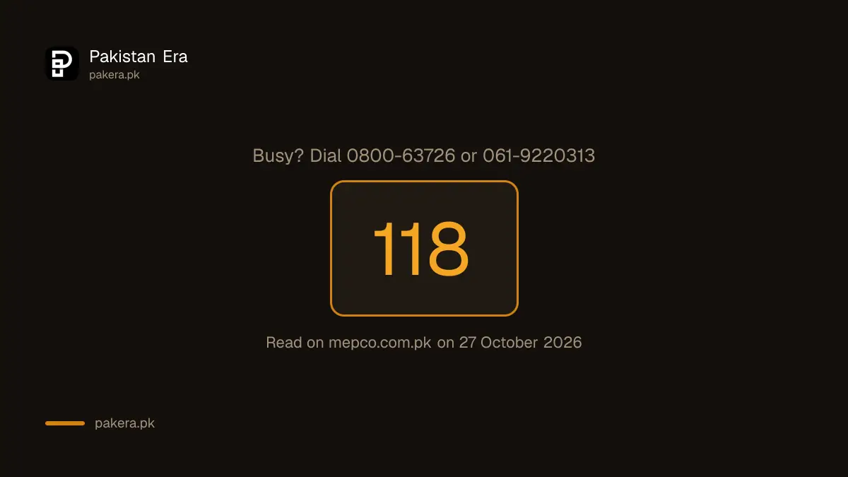 MEPCO complaint number 118 with the 0800-63726 and Multan office backup lines
