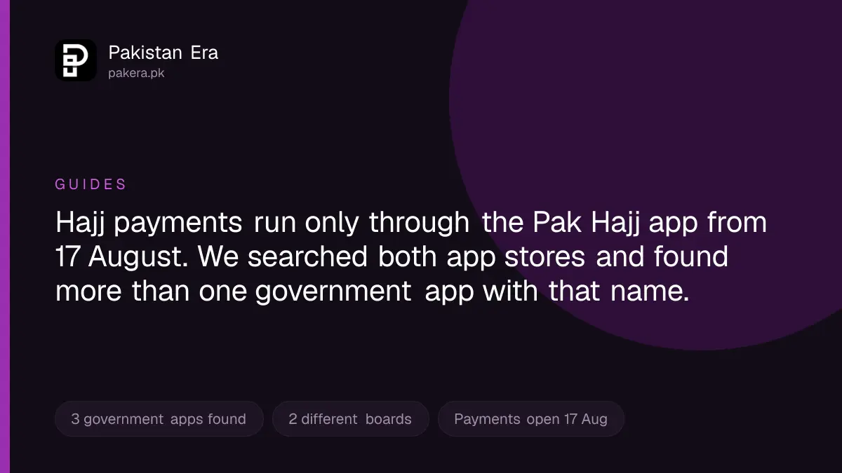 Testing which Pak Hajj app is the official one for Hajj 2027 payments