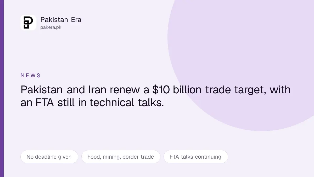 Pakistan and Iran renew their bilateral trade target