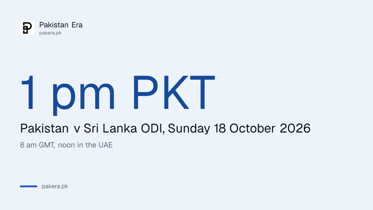 Start time card for the Pakistan v Sri Lanka ODI on 18 October 2026