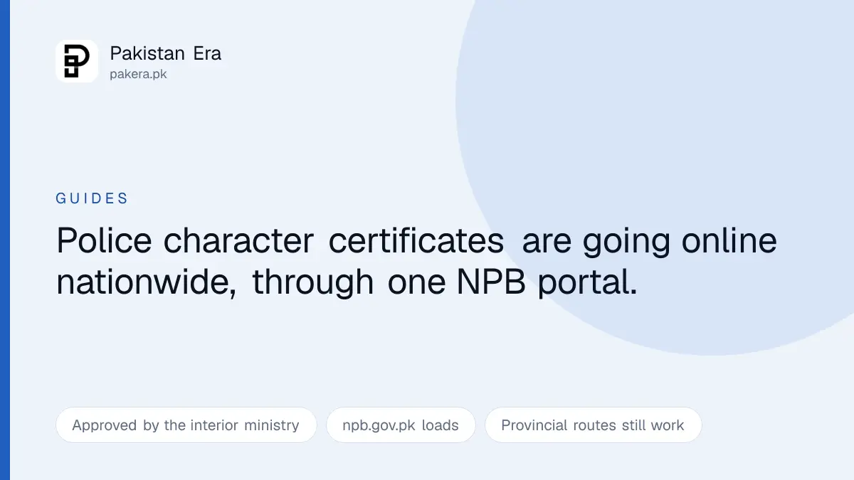 Applying for a police character certificate online in Pakistan