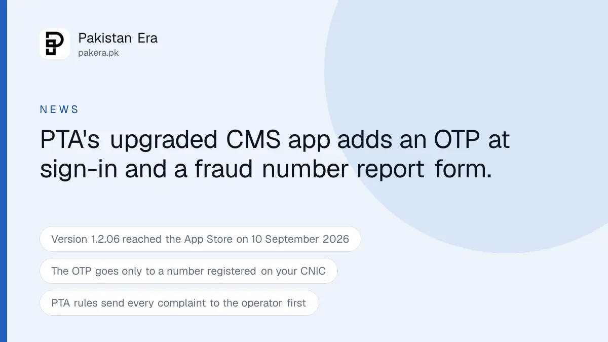 PTA Complaint App Upgraded: OTP Login and Fraud Number Reports