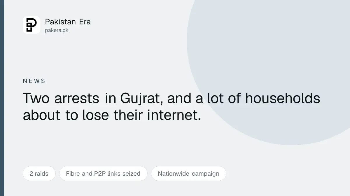 PTA and FIA raids on unlicensed internet service providers in Gujrat