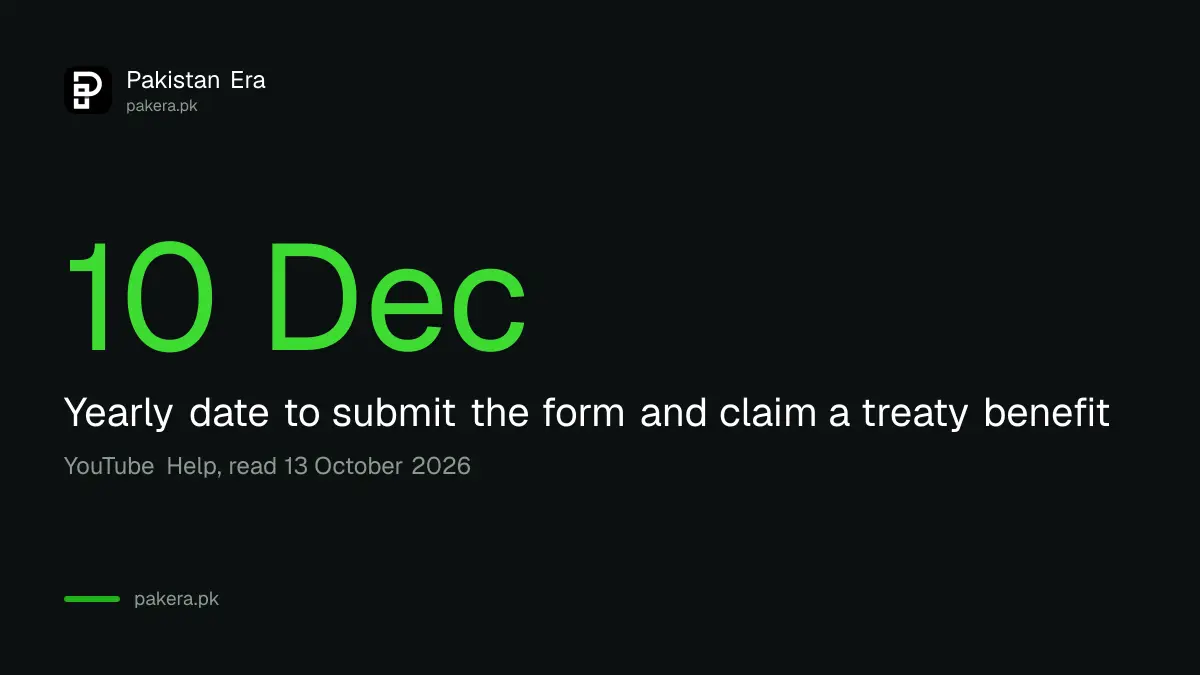 Key dates for submitting US tax info to Google for YouTube creators in Pakistan