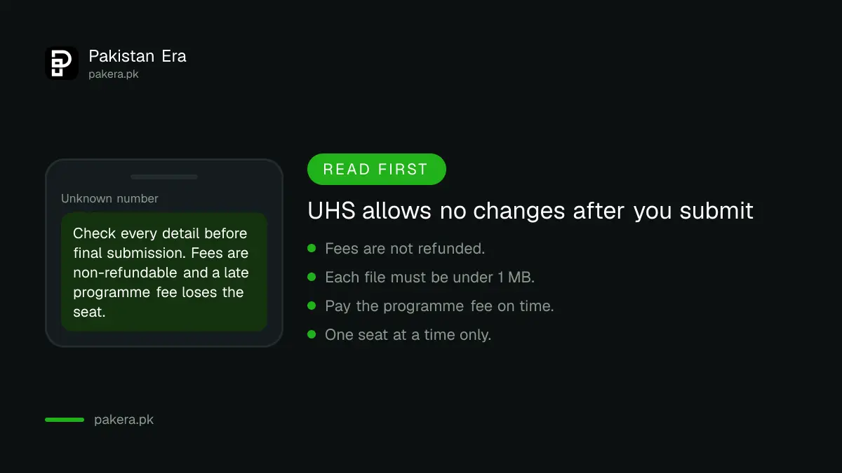 UHS warnings: no changes after submission, fees non-refundable, seat lost if the fee is late