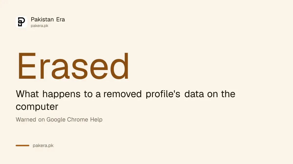 Warning: removing a Chrome profile erases its data from the computer