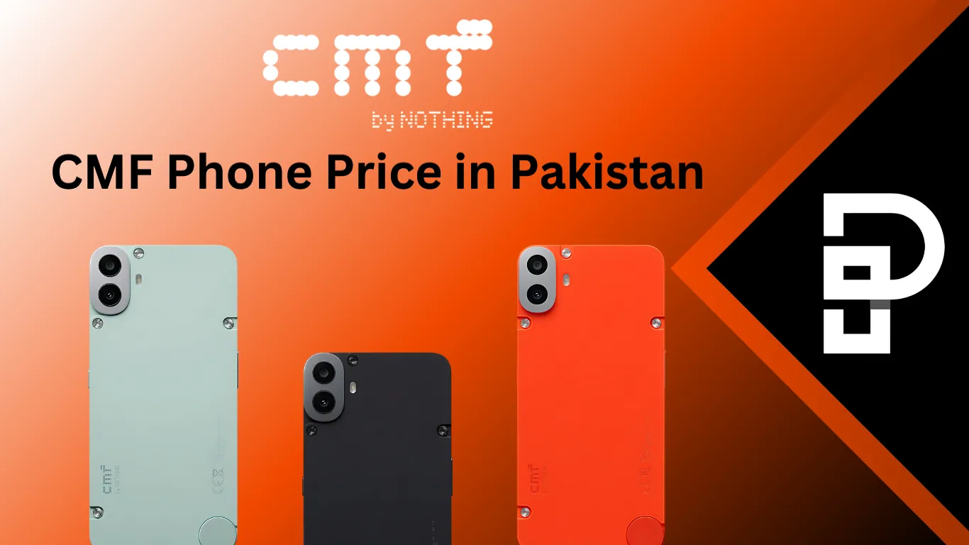 CMF Phone Price in Pakistan