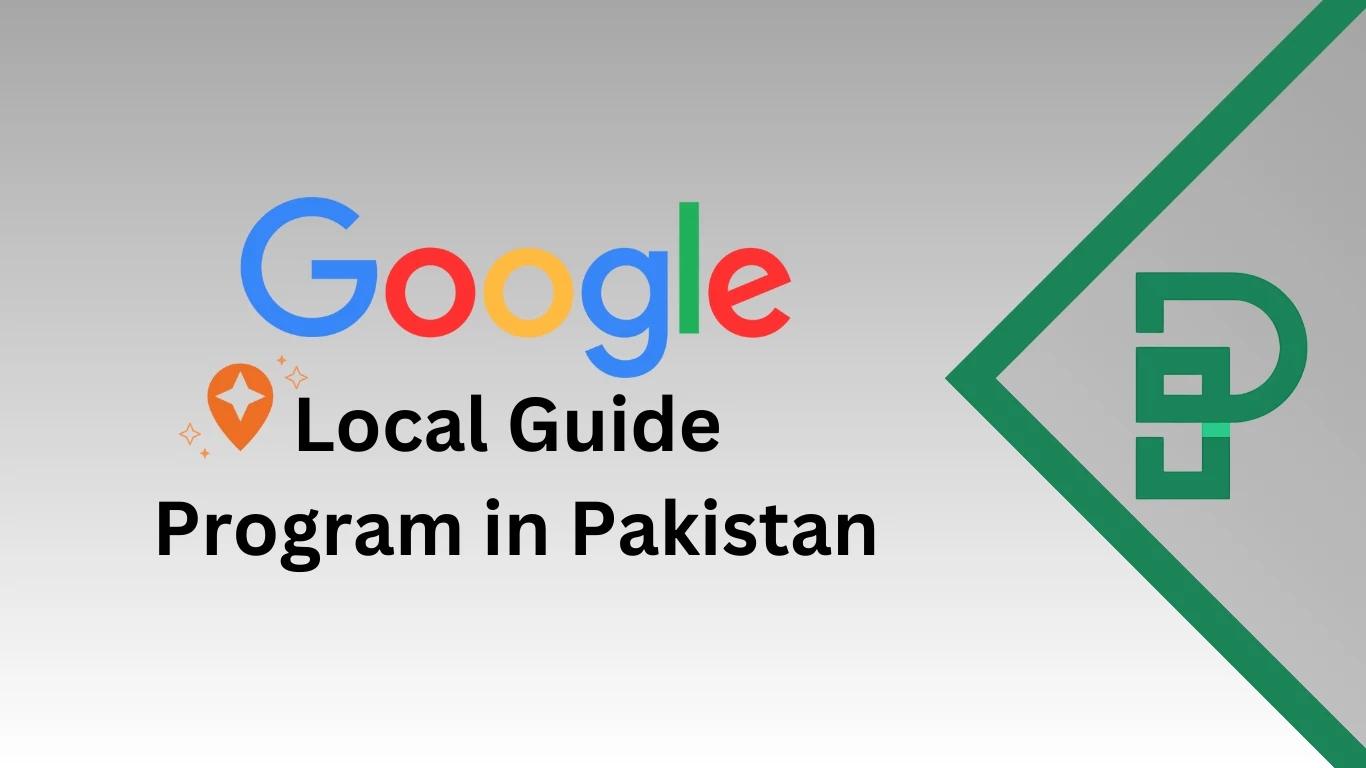 Local Guide Program in Pakistan