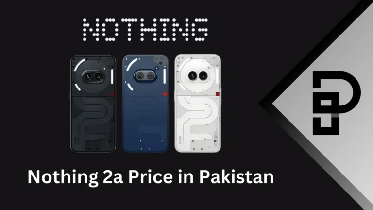 Nothing Phone 2a Price in Pakistan