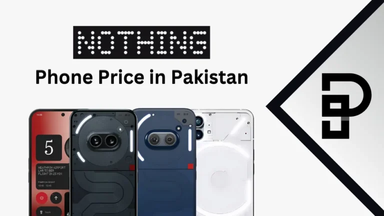 Nothing Phone Price in Pakistan