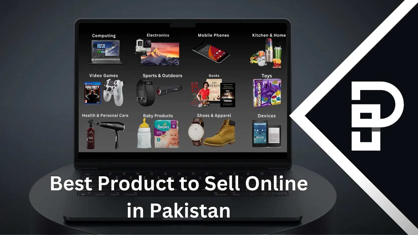 Best Product to Sell Online in Pakistan