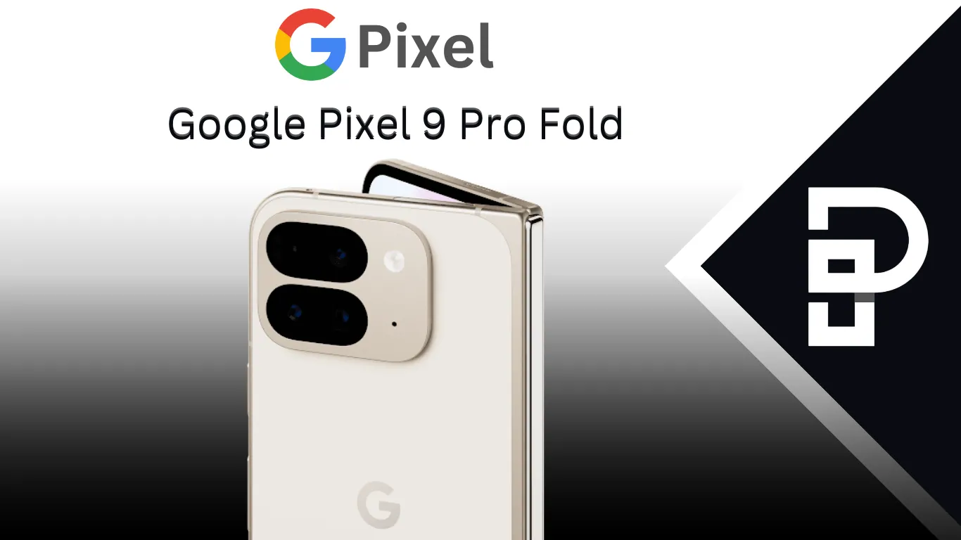Google Pixel 9 Pro Fold