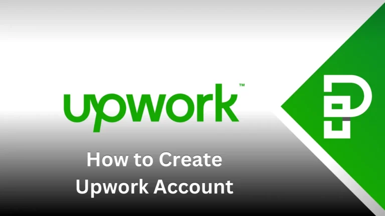 How to Create Upwork Account