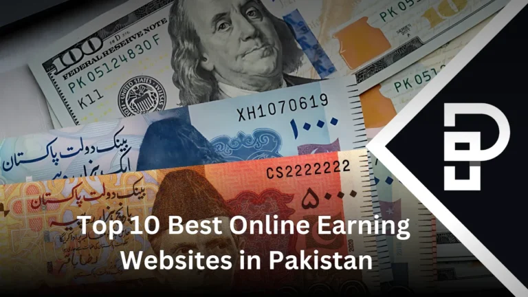 Top 10 Online Earning Websites in Pakistan