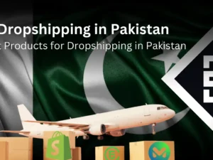 Dropshipping in Pakistan