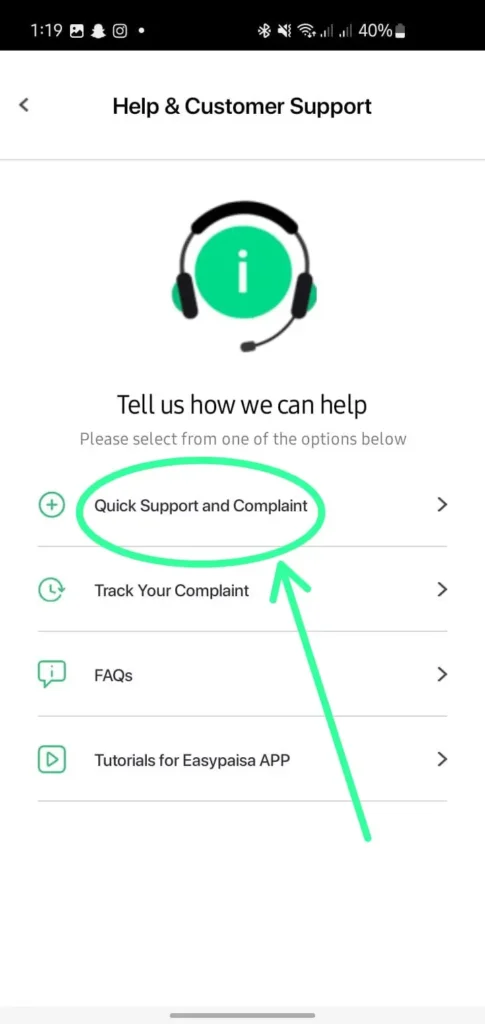 Quick Support and Complaint section in Easypaisa app
