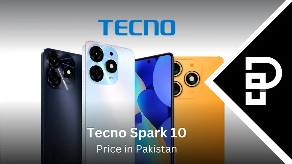 Tecno Spark 10 Price in Pakistan Tecno Spark 10